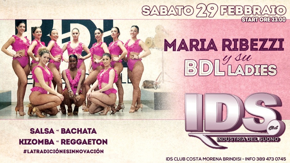 Sab.29.Feb - "Maria Ribezzi Y su BDL Ladies" - IDS CLUB