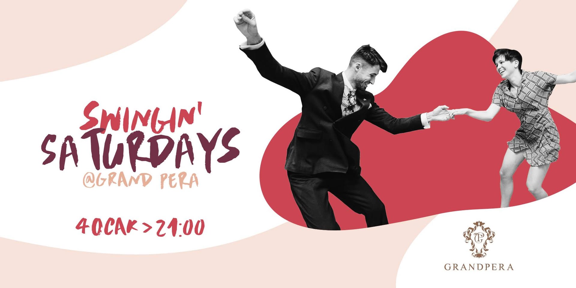 Swingin' Saturdays @Grand Pera