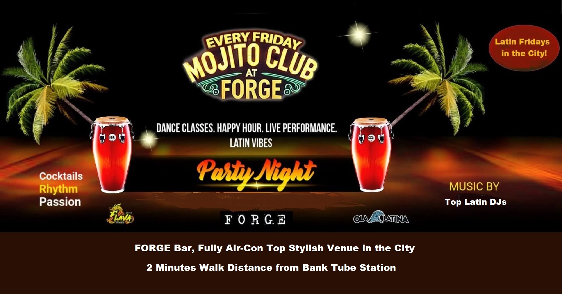 'MOJITO CLUB': Salsa, Bachata and Latin vibes in the City Every Friday