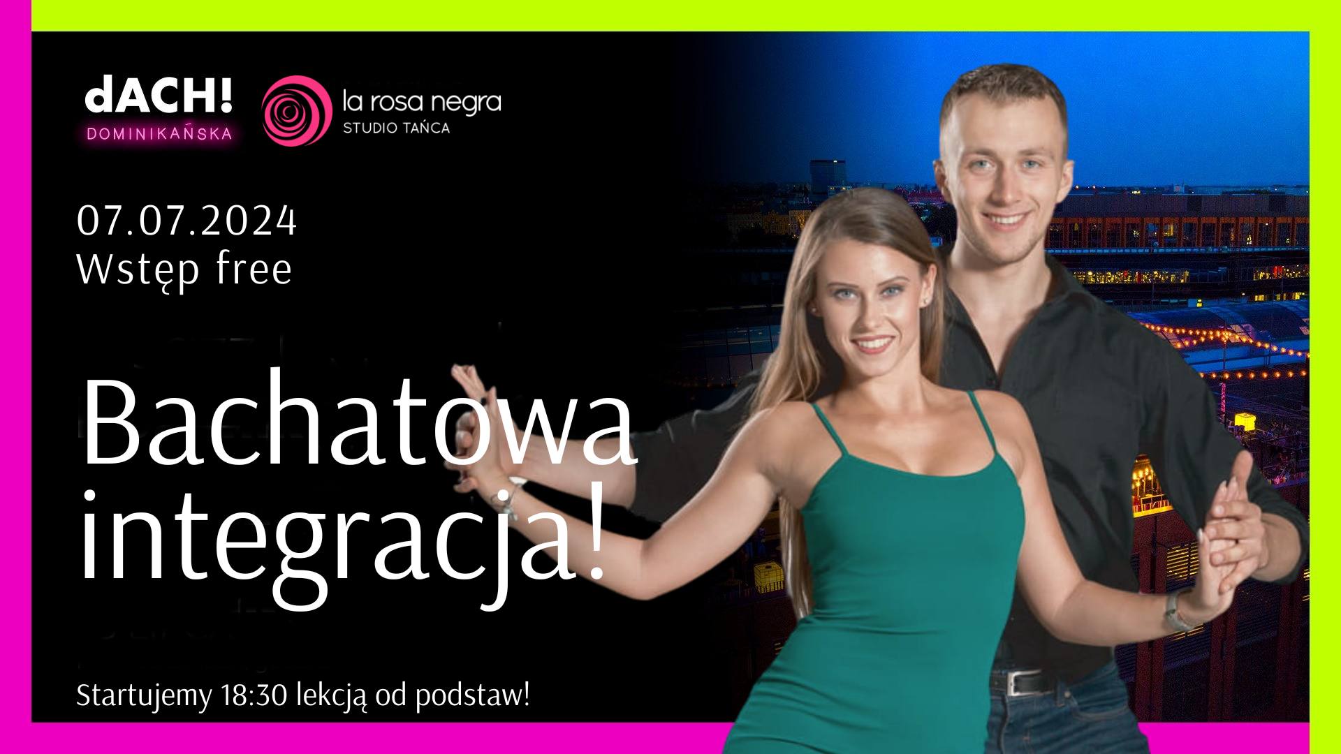 Darmowa lekcja bachaty i potańcówka z Dorotą i Pawłem na dACH-u Dominikańska!