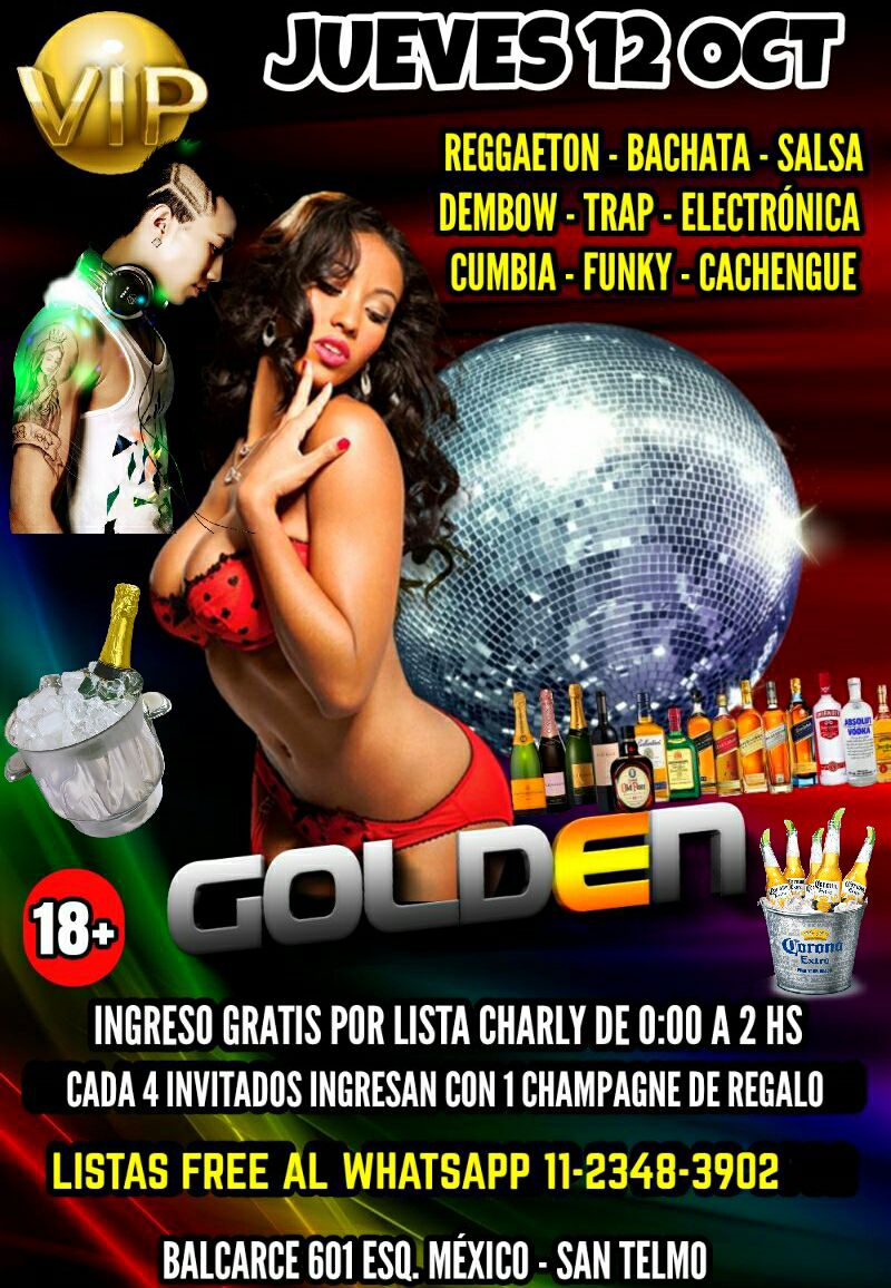 JUEVES DE FIESTA EN GOLDEN SAN TELMO ☆ TE ESPERAMOS!