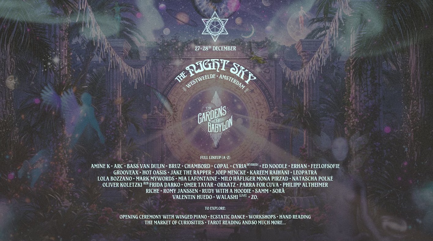 The Gardens of Babylon The Night Sky December 27 & 28