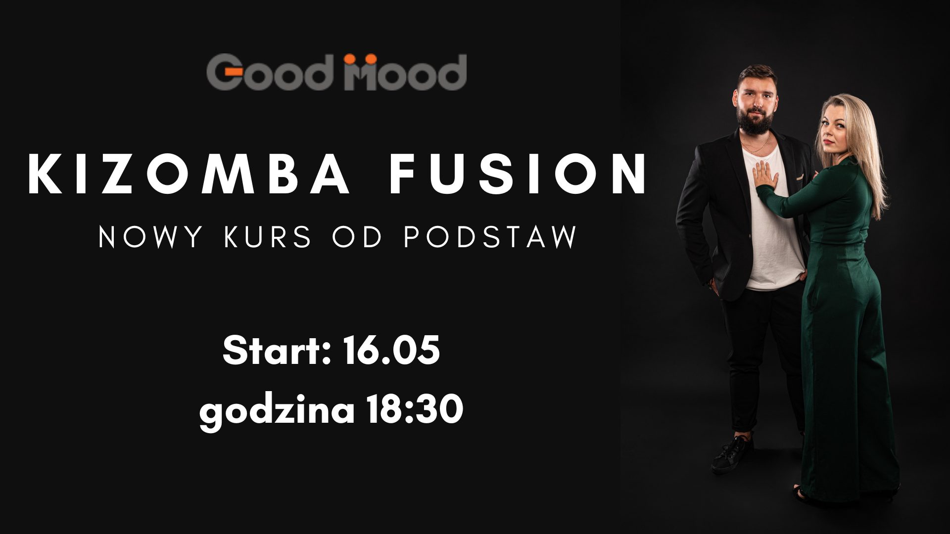 KIZOMBA FUSION od podstaw ★ NOWY Kurs Tańca ★ Wtorki 18:30 ★ 16.05.2023