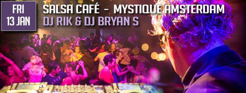 13 1 Salsa Café ☆ Club Mystique ☆ DJ Rick Salsa ☆ DJ Bryan S Bachata ☆