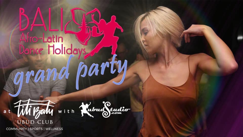 Bali Afro-Latin Dance Holiday Grand Party
