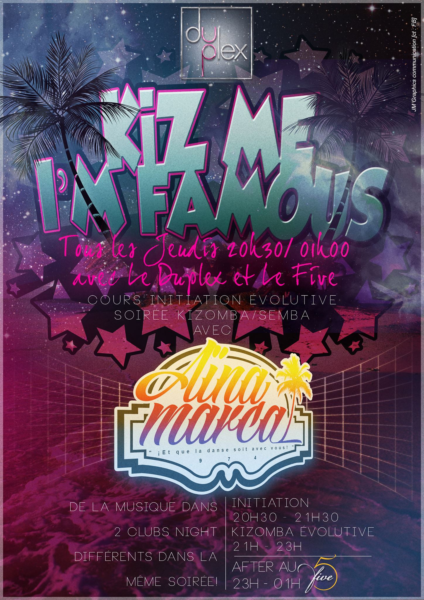 Kiz Me I'm Famous tous les jeudis ( réunion island )