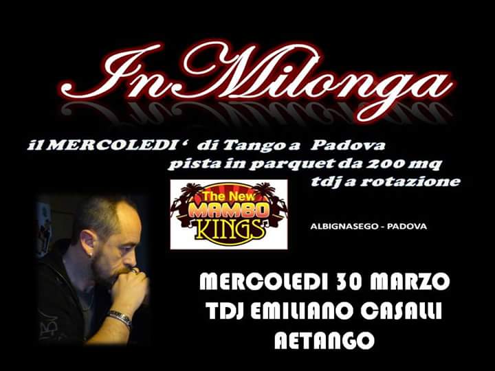 InMilonga -mercoledi ' Tango a Padova Tdj Emiliano Casalli Aetango
