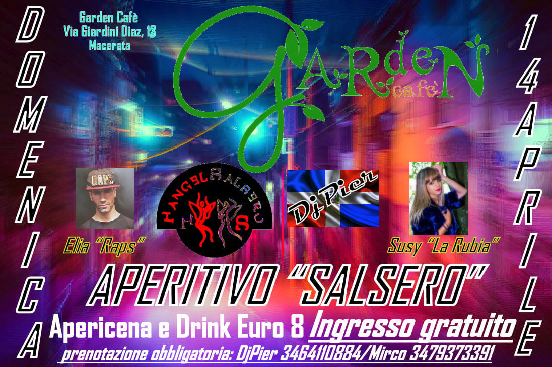 #AperitivoSalsero3.0 @GardenCafe