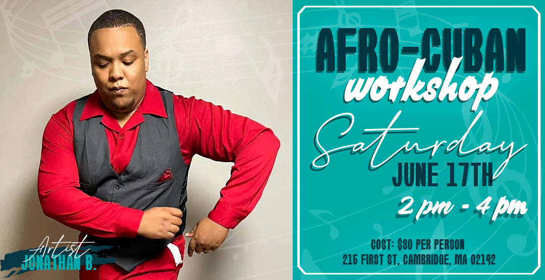 Afro-Cuban Dance Workshop w Jonathan B.