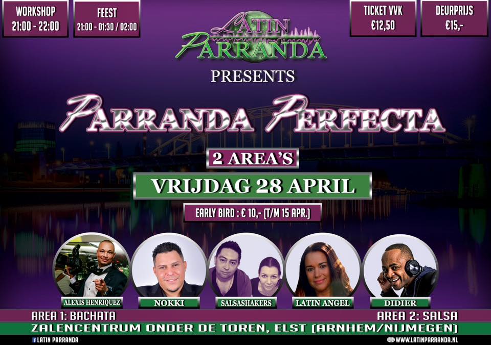 Parranda Perfecta! vrijdag 28 april- 2 area's: Salsa & Bachata - Arnhem Nijmegen