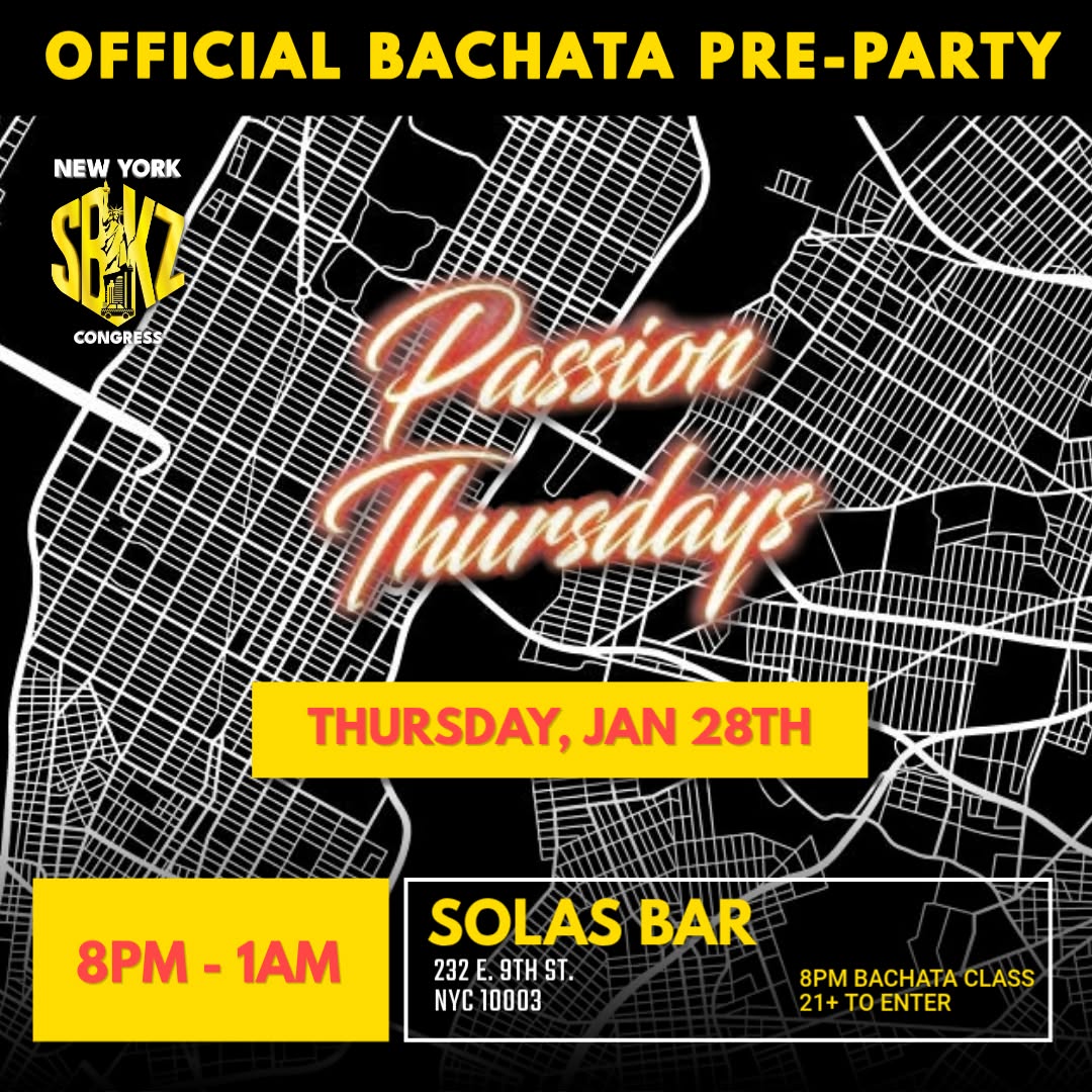 OFFICIAL BACHATA PRE-PARTY New York SBKZ Congress Thurs, Jan 28th, 2027