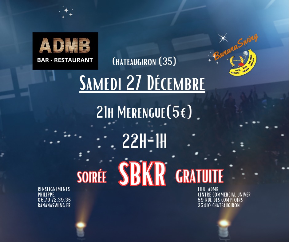 Stage de merengue + Soirée SBKR à l'ADMB à Châteaugiron (centre commercial Univer)