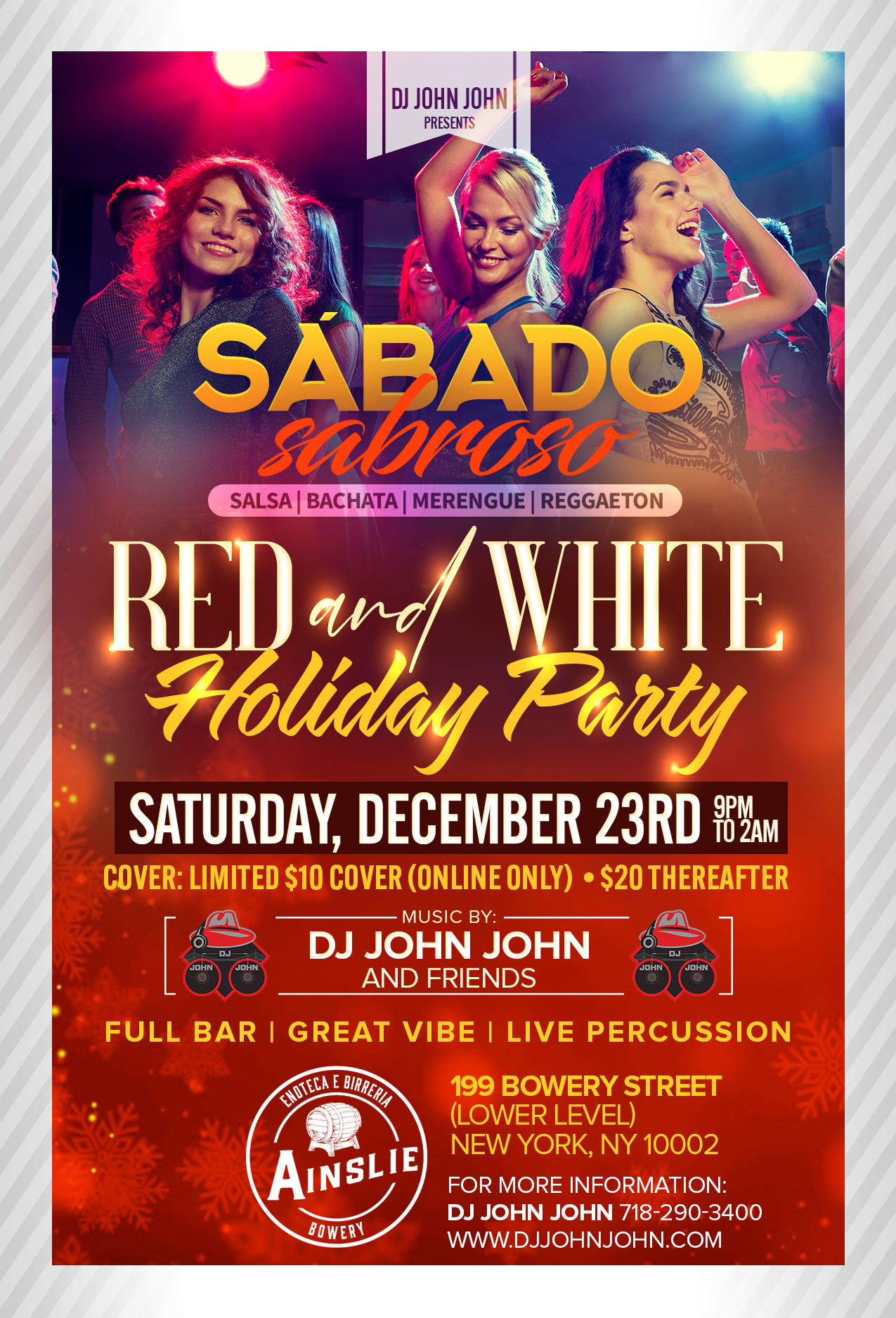 SÁBADO SABROSO Red & White Holiday Party at Ainslie's Bowery UNDERGROUND