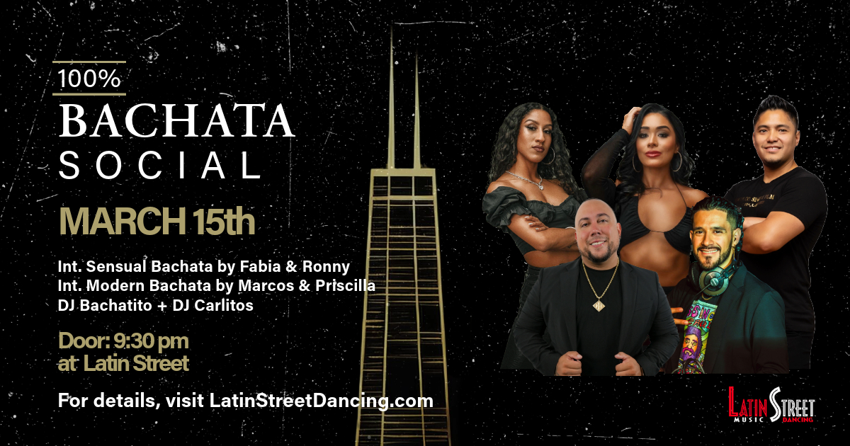 100% Bachata Social Chicago 4th Edition