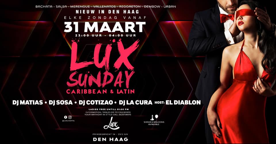 Lux Sunday “Caribbean & Latin Night”
