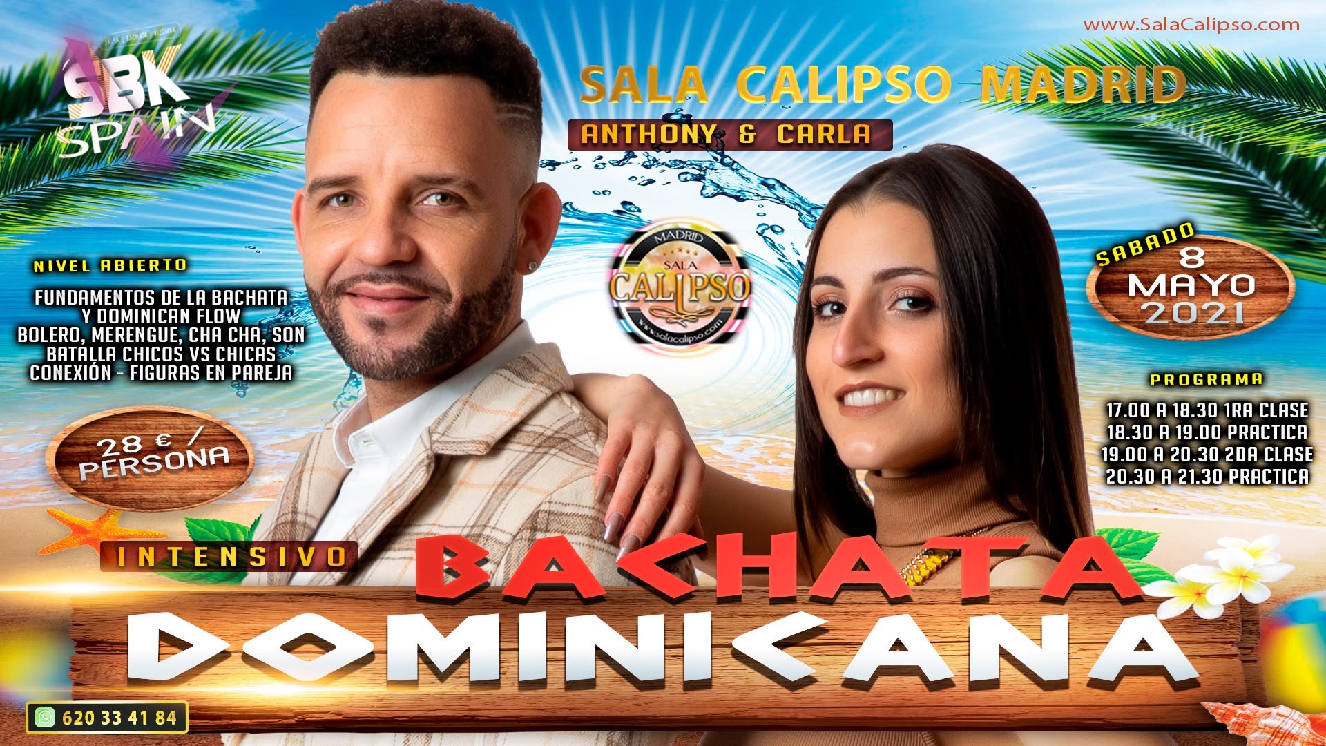 Intensivo BACHATA DOMINICANA - Anthony & Carla Sabado 8 Mayo 2021