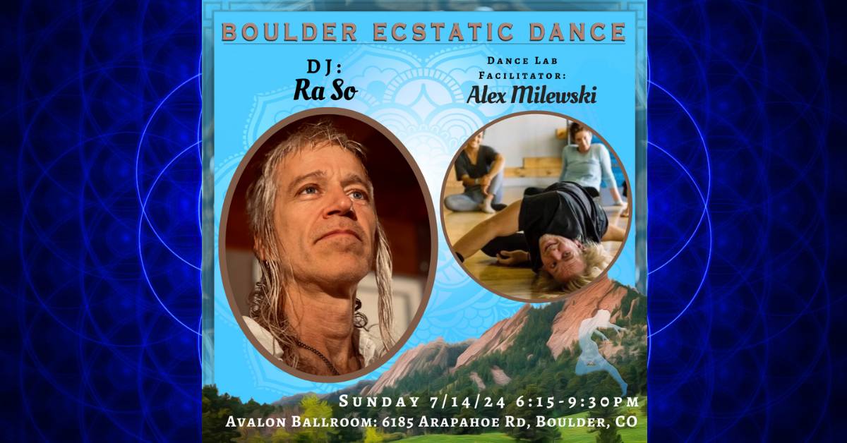 Boulder Ecstatic Dance (BED) - Ra So 7 14