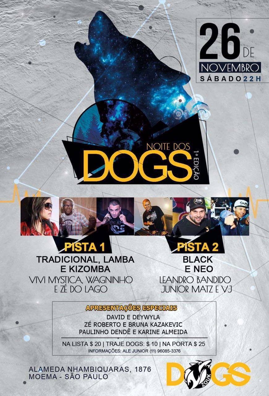 NOITE DOS DOGS (Lista Encerrada)