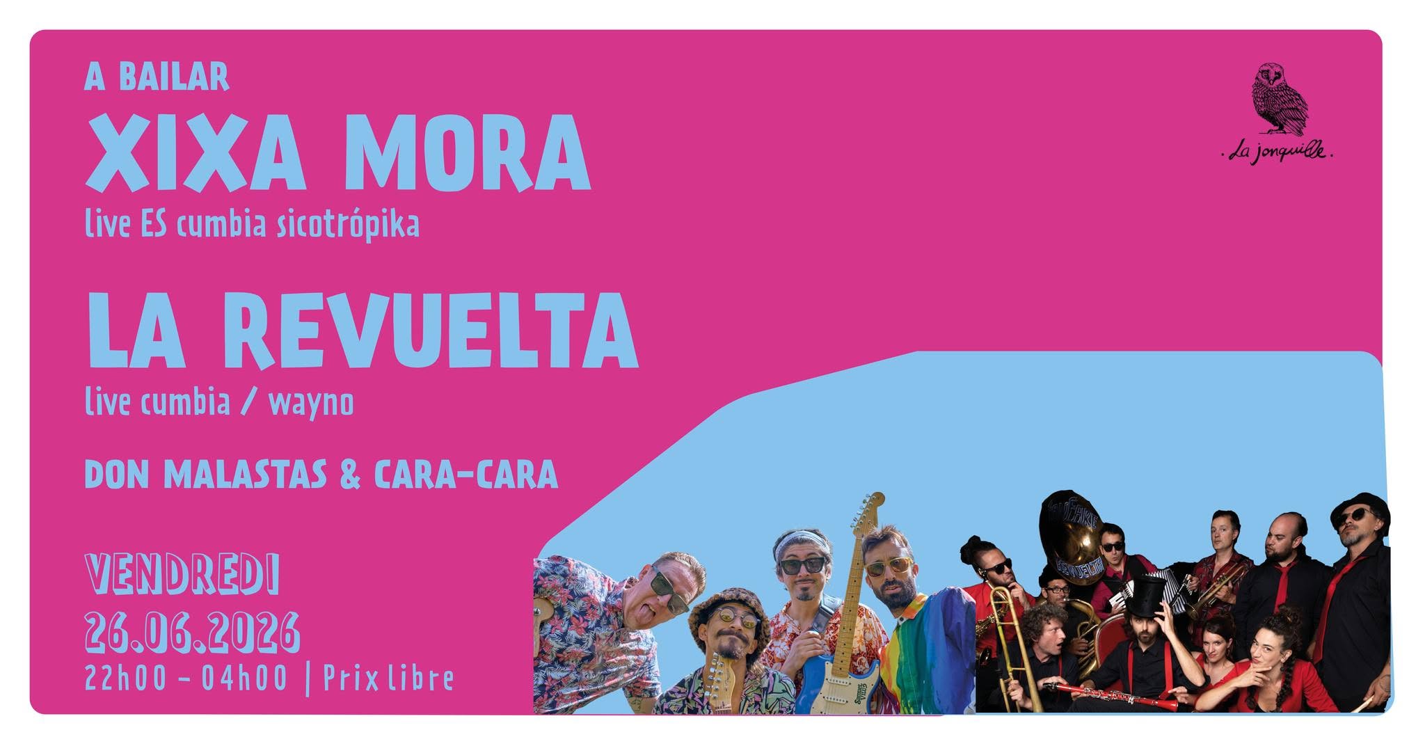 A BAILAR : XIXA MORA (live, ES, cumbia sicotrópika), LA REVUELTA (live, cumbia wayno) + dj-set