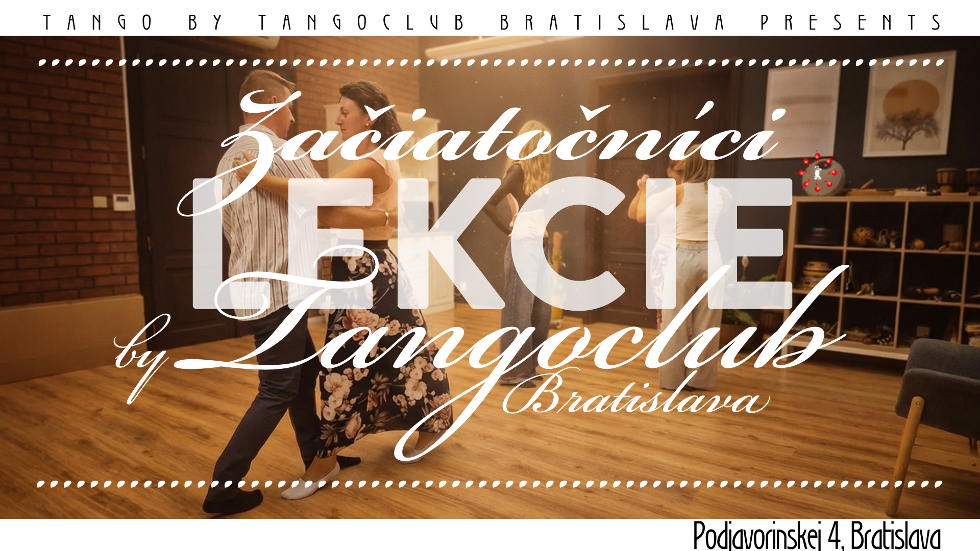 🎼❤️"Tango basic steps - začiatočníci"❤️🎼 prvá lekcia zdarma.