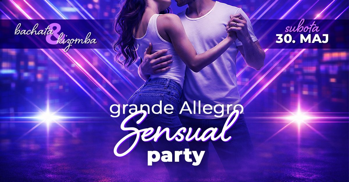 GRANDE ALLEGRO SENSUAL PARTY Allegro Dance Center