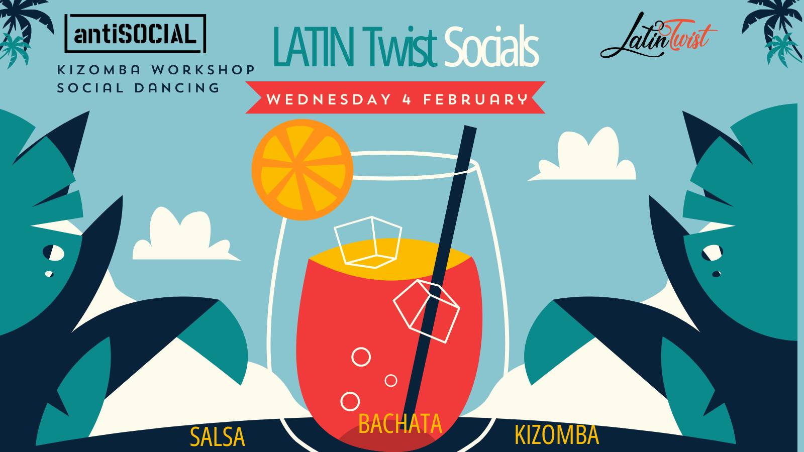 Wednesday 4 February 2026 - Latin Twist Party @ AntiSocial Lower Parel I Salsa- Bachata-Kizomba