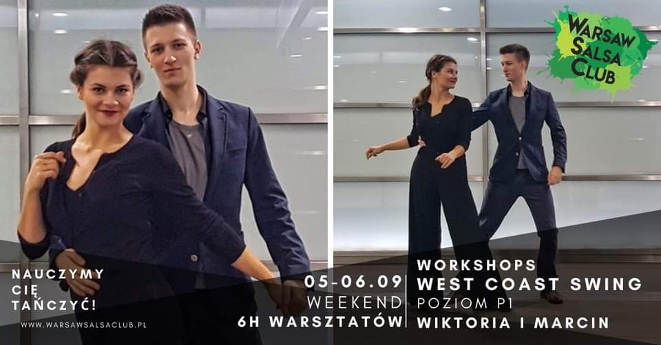 Workshops West Coast Swing-poziom P1-Wiktoria i Marcin w WSC