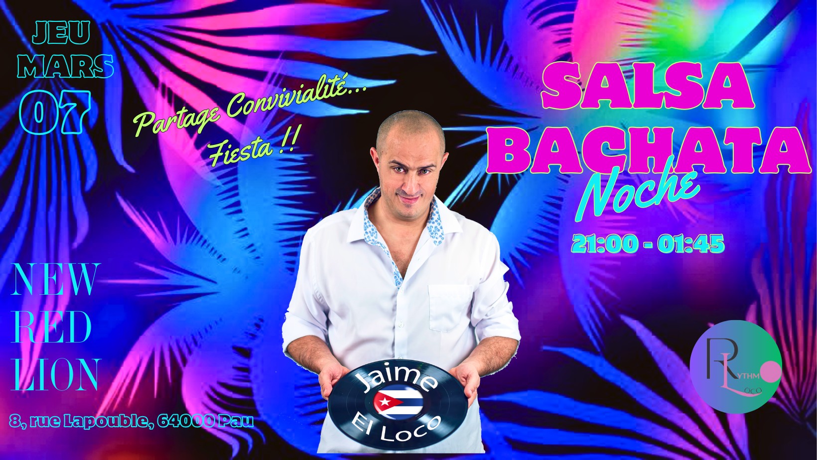Noche de Salsa y Bachata by Jaime El Loco