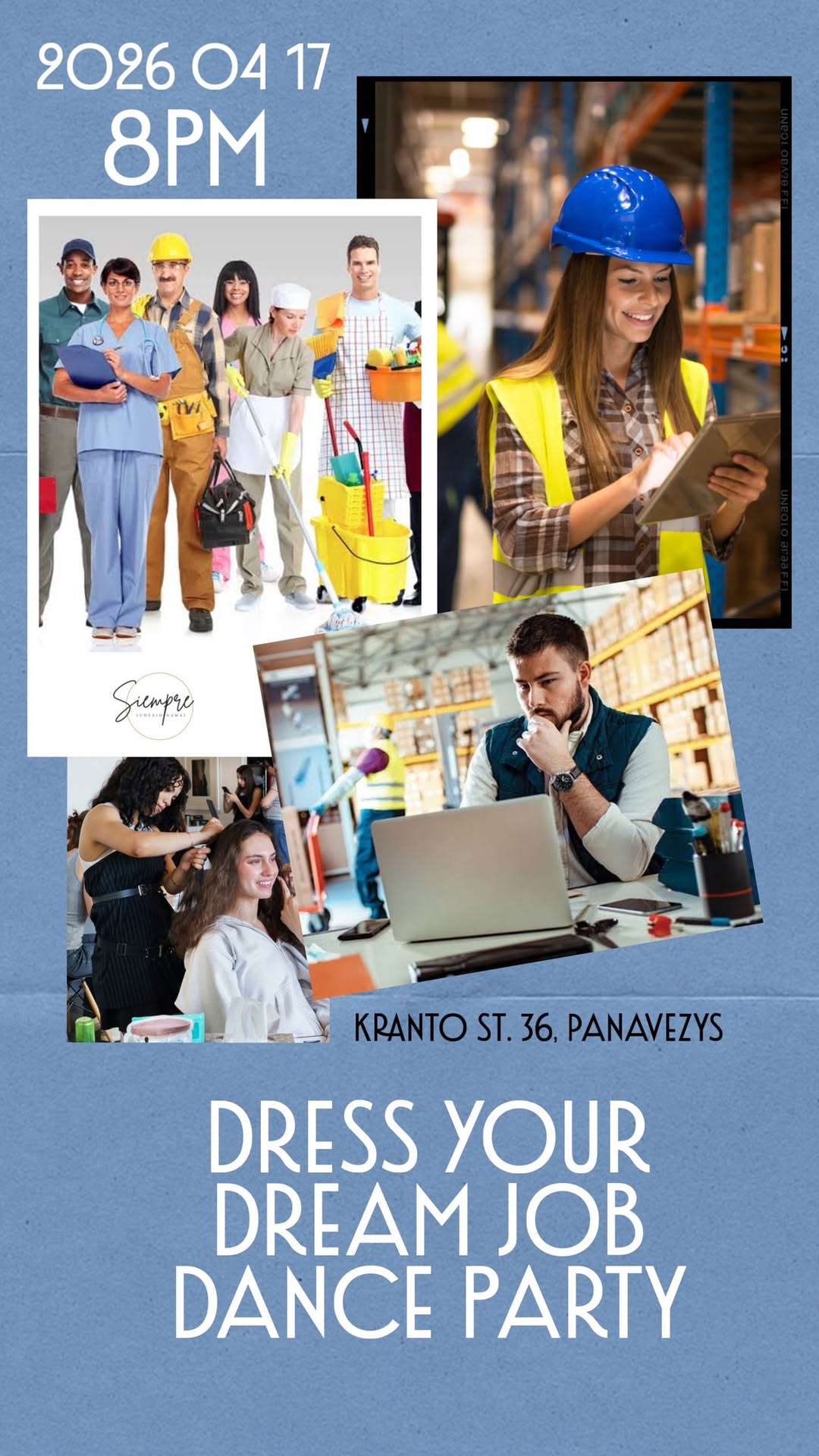 Dress Your Dream Job Dance Party #7 Panevėžys