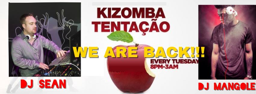 Tentacao Weekly Kizomba & Palop Night Dj Sean & Dj Mangole