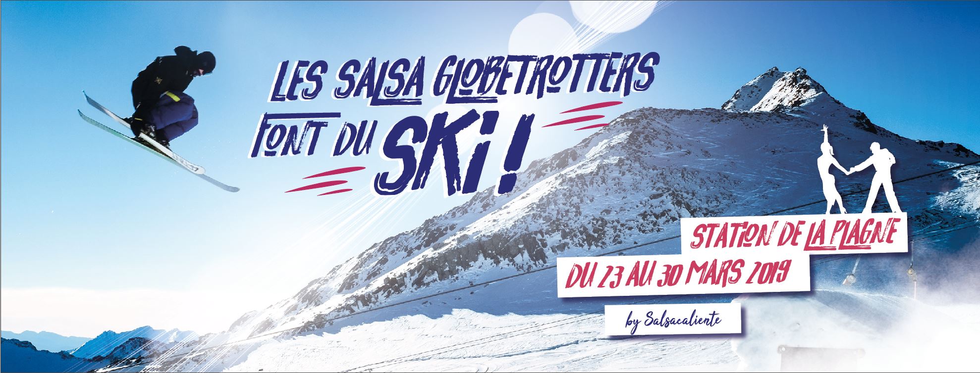 Séjour Ski des Salsa GlobeTrotters