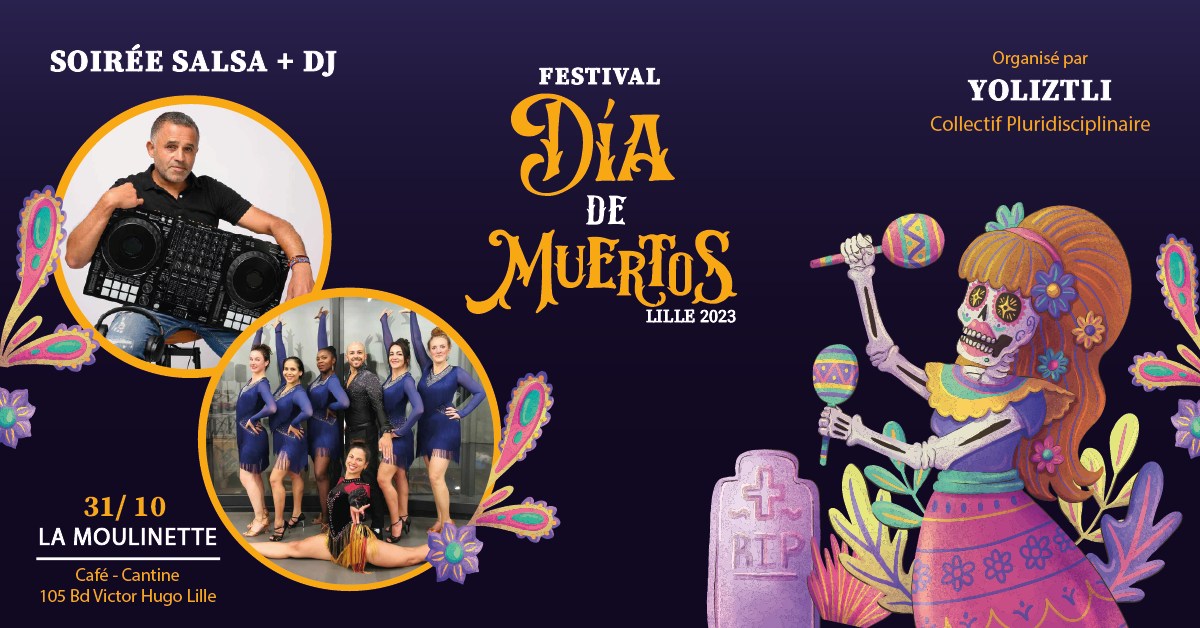 Festival "Día de Muertos" Lille 2023 à la Moulinette