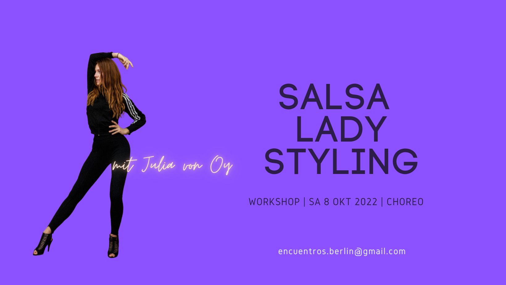 Salsa Ladystyling Workshop II CHOREO 8.10 mit Julia