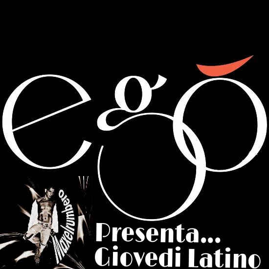 IL TUO GIOVEDI LATINO...EGO'