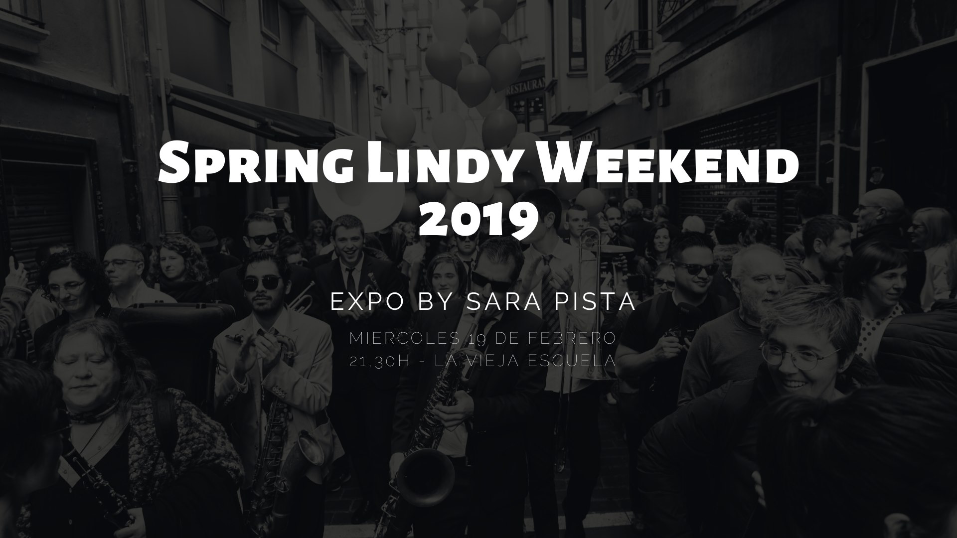 Exposición fotográfica Spring Lindy Weekend 2019
