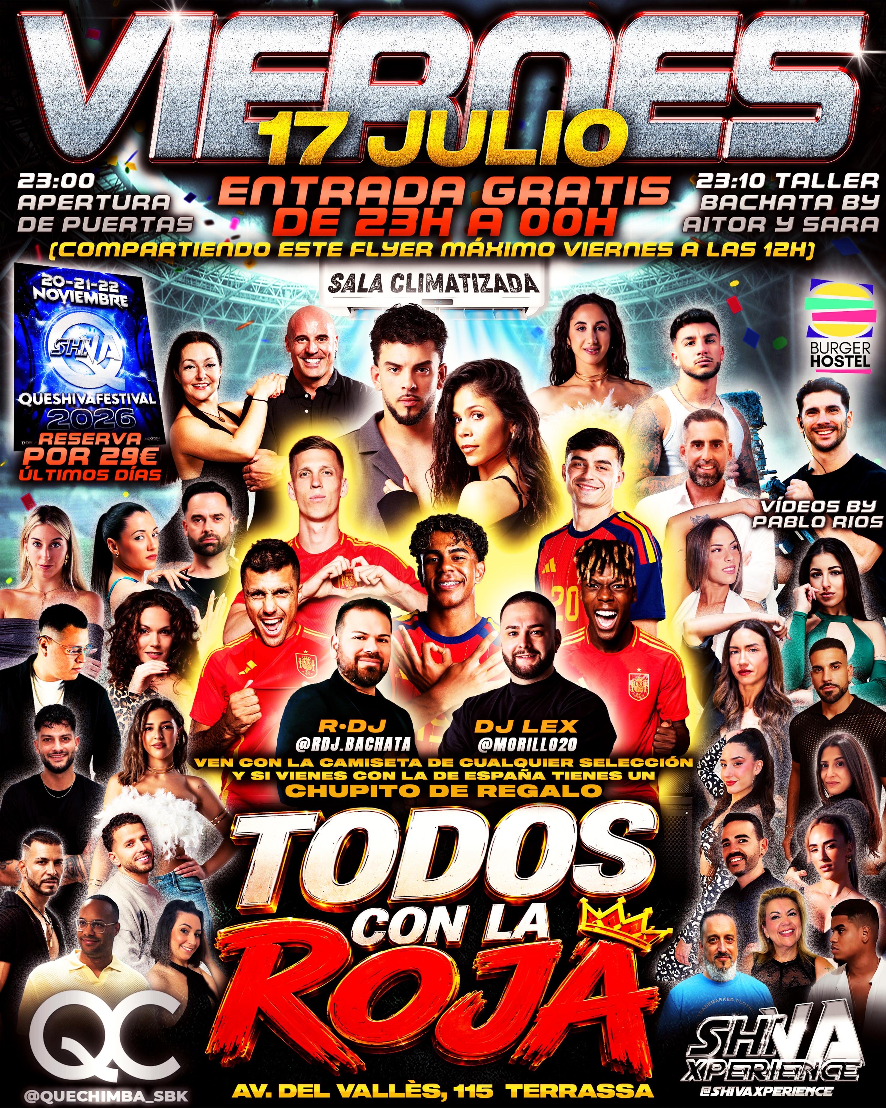 ๐ช๐ธ TODOS CON LA ROJA ๐ช๐ธ VIERNES 17 DE JULIO CON ENTRADA GRATIS* ๐ช๐ธ QC โ SHIVA ๐ช๐ธ