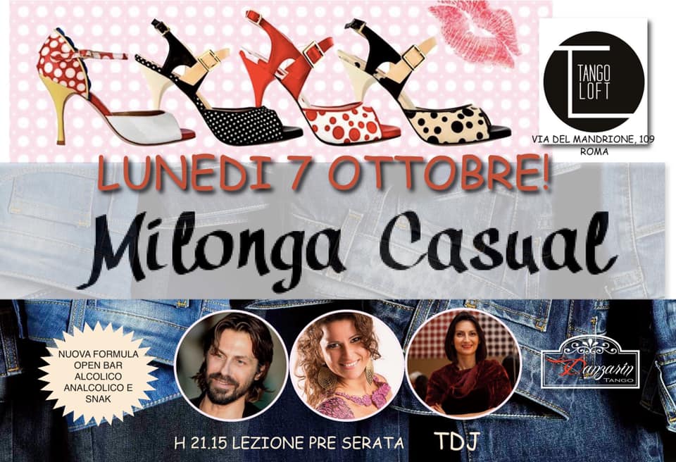 Lunedi 7 torna a grande richiesta la Milonga Casual!!!