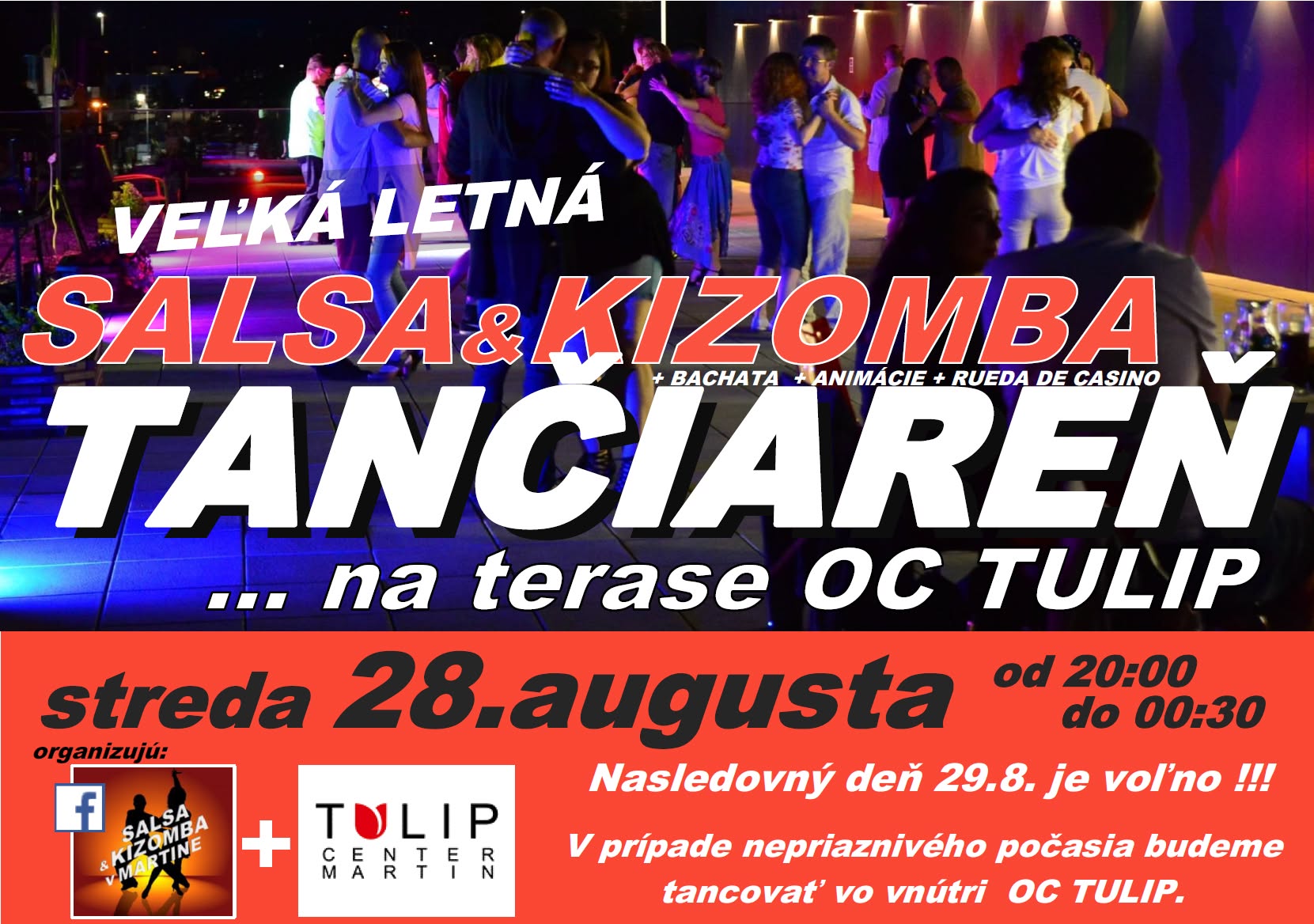 Veľká SALSA & KIZOMBA tančiareň na terase OC TULIP