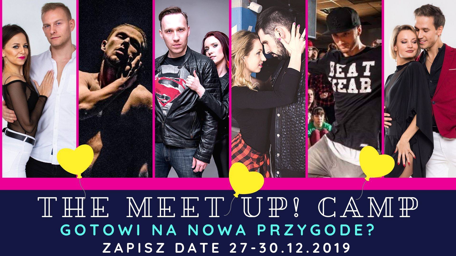 The Meet Up! Camp - zapisy Zamknięte!