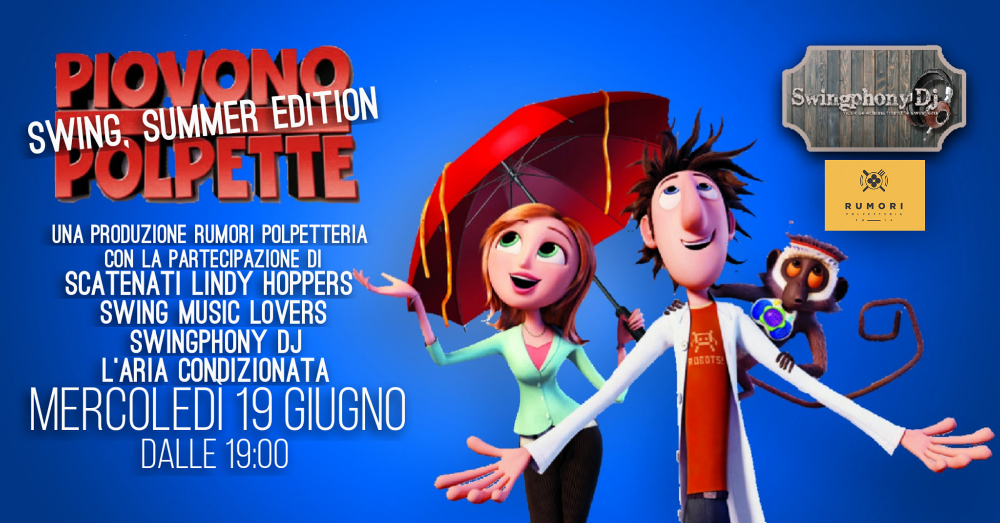 Piovono Polpette Swing, Summer Edition