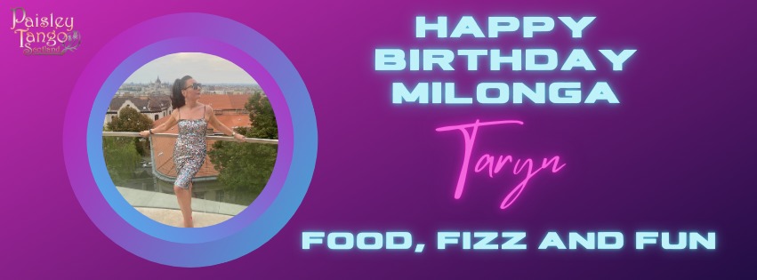 Taryns Birthday Milonga