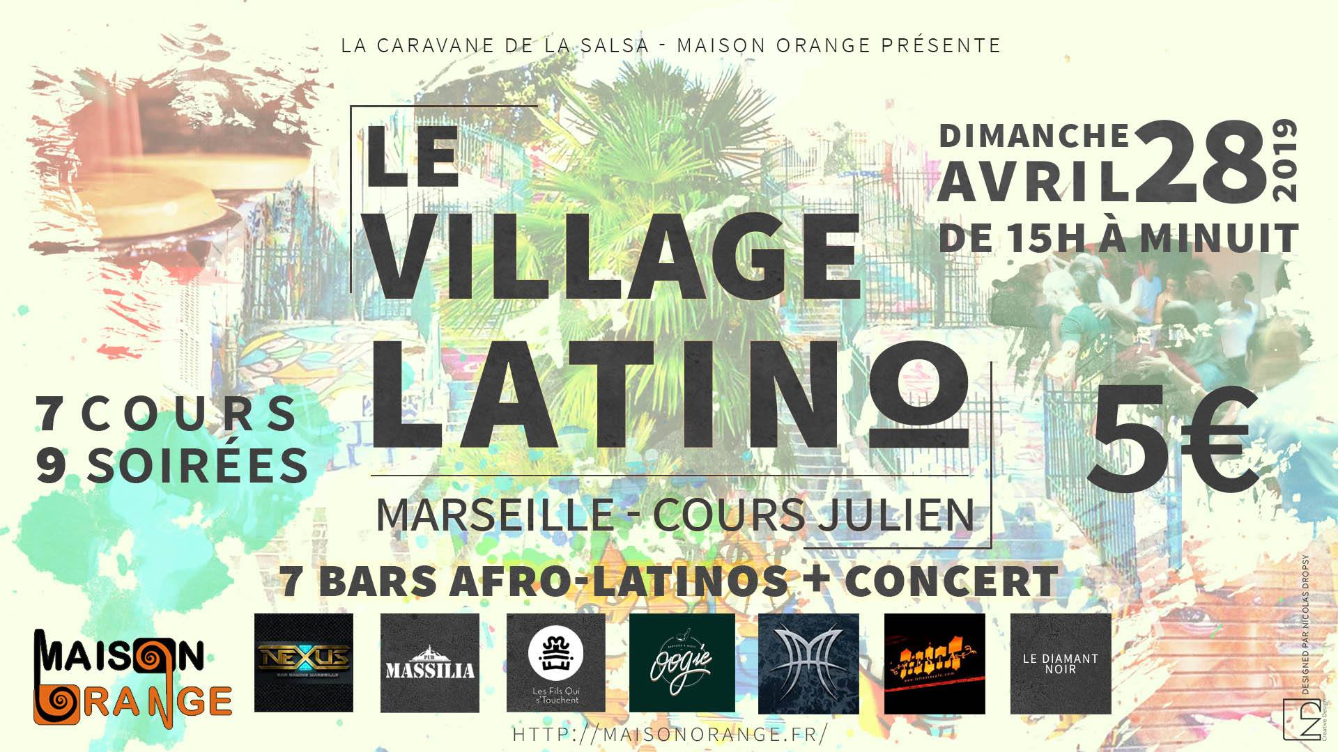 Le Village Latino de Marseille - Cours Julien 2ème édition !