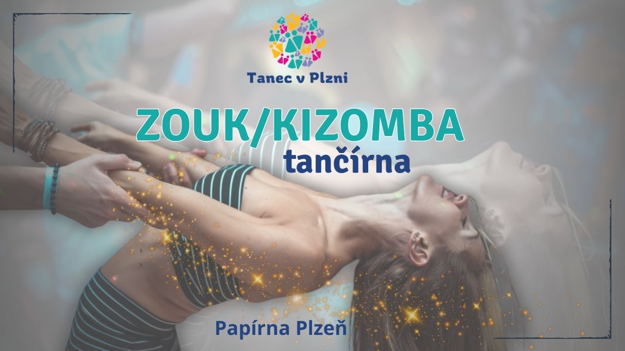 ZOUK + KIZOMBA tančírna