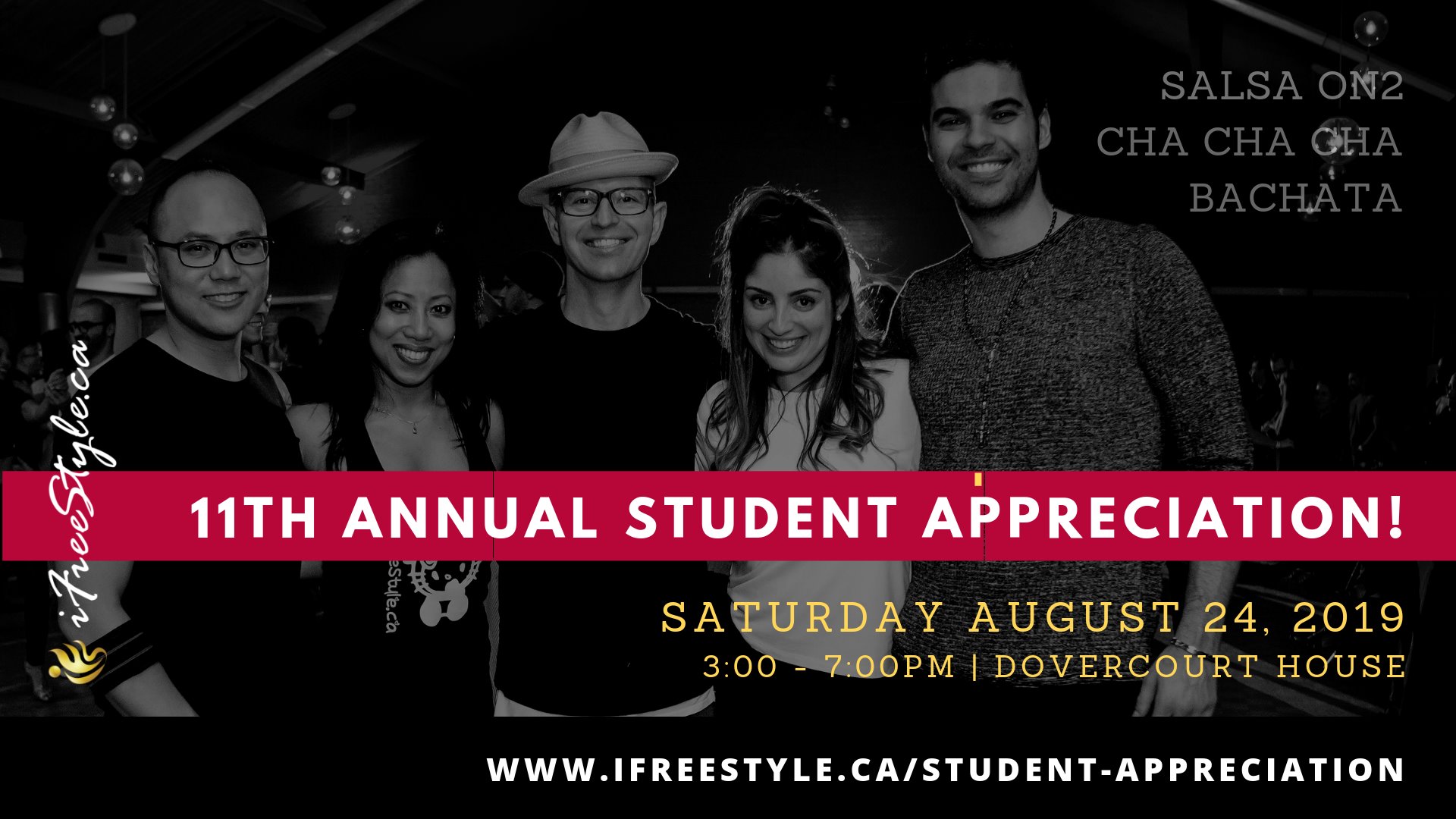 IFreeStyle's 11th Student Appreciation - August 24, 2019!