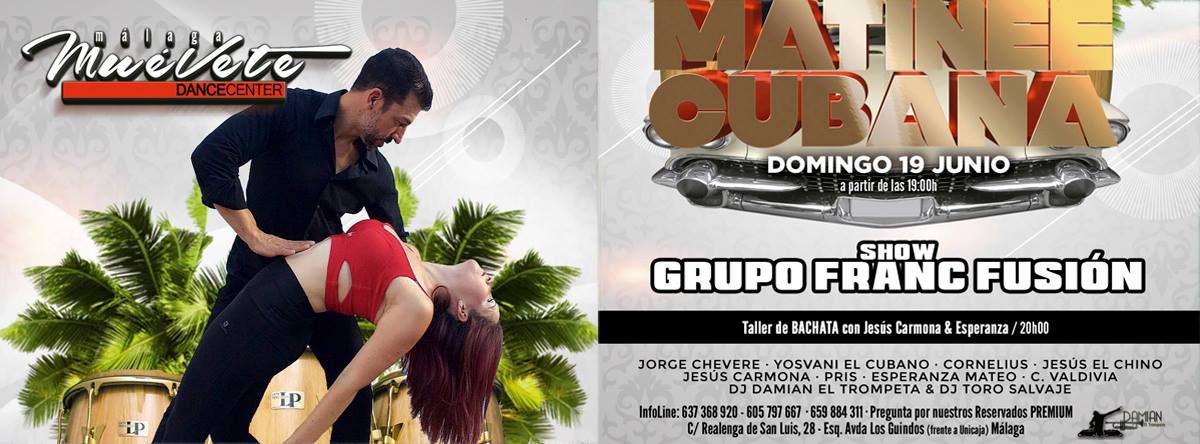 Matinée Cubana - 19 Junio 2016
