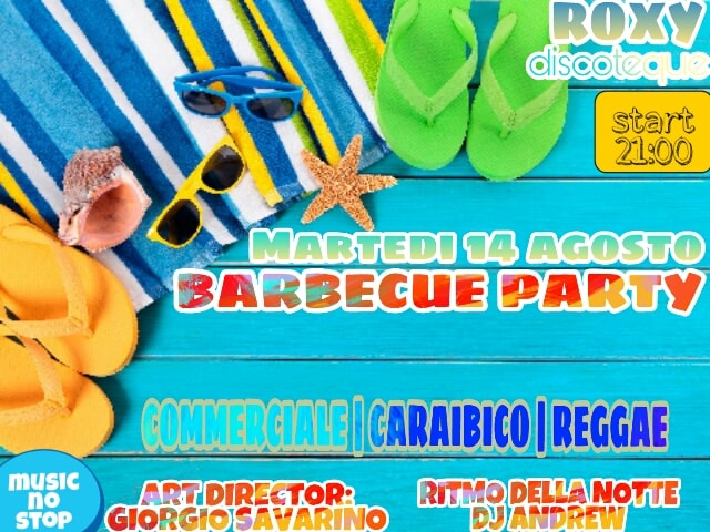LA NOTTE DI FERRAGOSTO BARBECUE PARTY