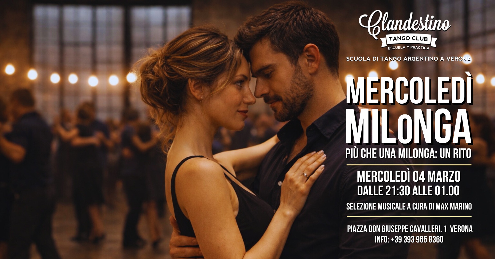 Mercoledì Clandestino La Milonga della settimana a Verona