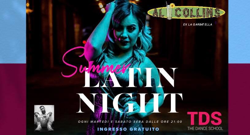 AL Collins (ex La Garbatella) • Serata Latino