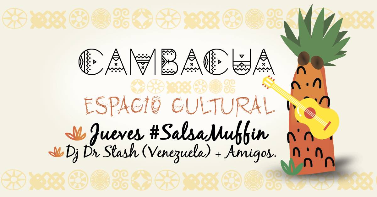 Jueves Salsamuffin con Dr. Stash (Venezuela) + Amigos