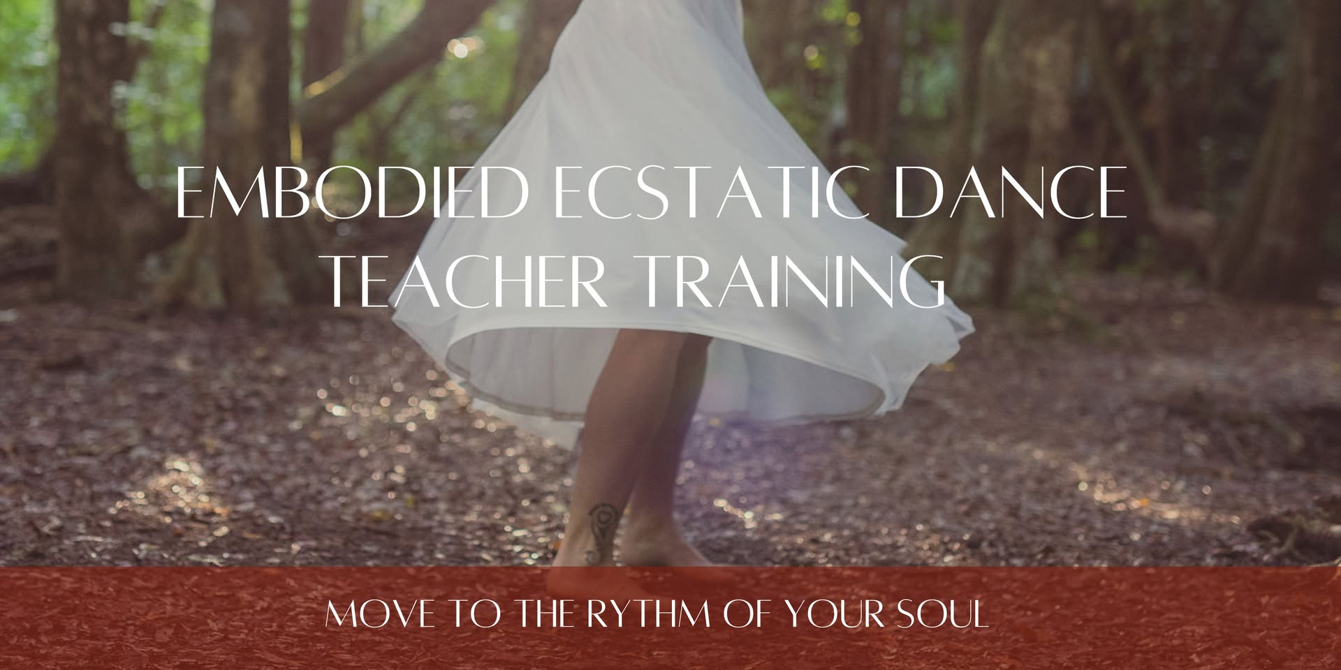 Embodied Ecstatic Dance Teacher Training - Sold Out